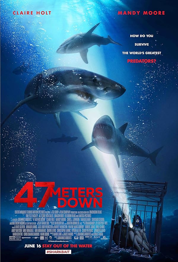 (2017) 47 Meters Down | چهل و هفت متر پایین